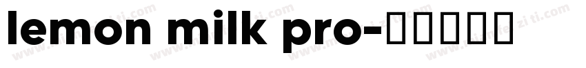lemon milk pro字体转换
